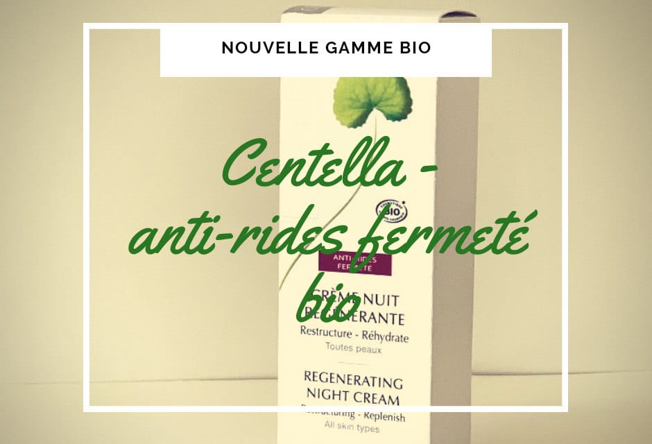 cosmetique bio centella antiride fermete