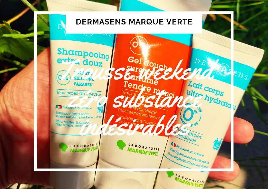 trousse Dermasens : cosmétiques sains à petit prix Trousse Dermasens Marque Verte : gel douche, lait corps, shampoing sans substance indésirable