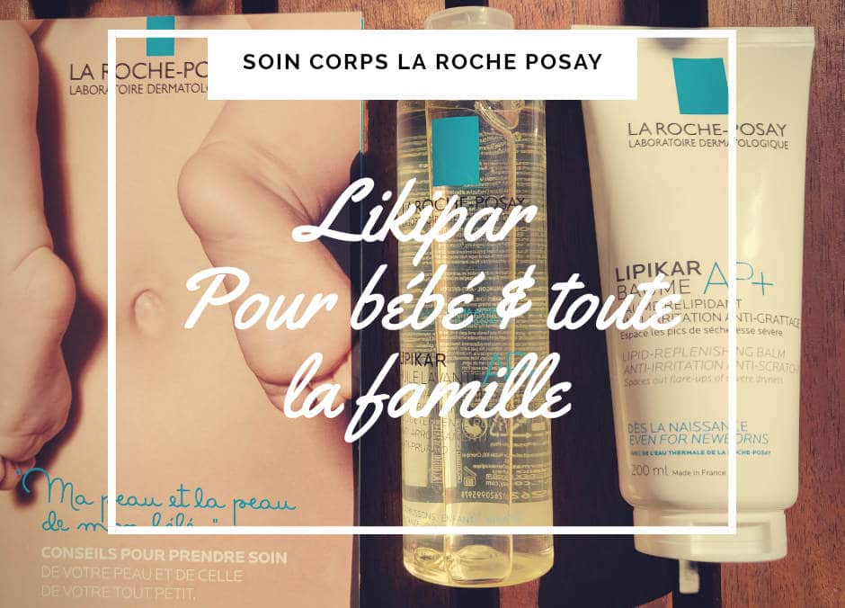 lipikar baume huile douche la roche posay